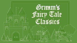 02 GRIMMS FAIRY TALE CLASSICS Hansel and Gretel [upl. by Gerrilee]