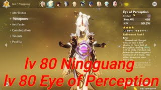 🎮Genshin impact 😁lv 80 Ningguang lv 80 Eye of Perceptio  lv 80 ojo de la Perspicacia 😎 [upl. by Mahmoud]