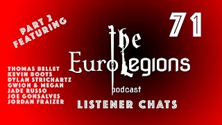 71 Listener Chats Part 2 Mythic Legions Ashes of Agbendor [upl. by Harpole]