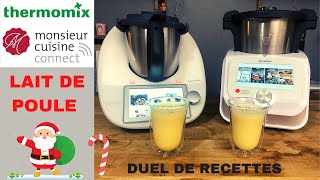 DUEL DE RECETTES  LAIT DE POULE THERMOMIX TM6 VS Monsieur Cuisine Connect par Sand CookampLook [upl. by Yhtir]