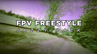 FPV Freestyle  JazzyPack [upl. by Anila619]