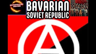 Bavarian Soviet Republic [upl. by Hsilgne]