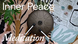 Inner Peace Meditation  Sound Bath Therapy w Tongue Drum HD Audio [upl. by Suoicerpal108]