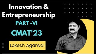 CMAT 2023  Innovation and Entrepreneurship CMAT Exam Section  Part 6  LokeshAgarwal [upl. by Akehsay168]