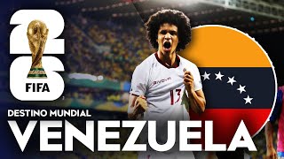 MANO TENGO FE  La DURA TRAYECTORIA de VENEZUELA en ELIMINATORIAS  Destino Mundial [upl. by Hershel]