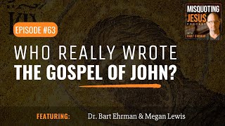 Who Really Wrote the Gospel of John [upl. by Yerok]