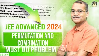 Must Do Permutation amp Combination Problem of JEE Advanced 2024 Mathematics by Vikas Gupta Sir [upl. by Alyal]