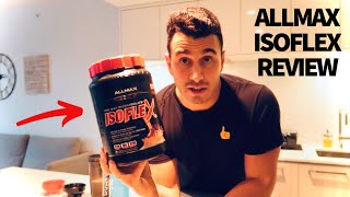 ALLMAX ISOFLEX Isloate Whey Protein Review  The Best Protein for your Money [upl. by Moraj]