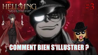 CRITIQUE 3  Comment bien sillustrer   Hellsing Ultimate FeZus [upl. by Derzon]