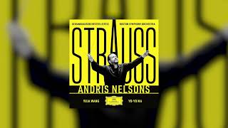 Andris Nelsons Olivier Latry BSO amp Gewandhausorchester – Strauss Festliches Präludium Op 61 [upl. by Corly461]