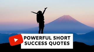 30 Short Motivational Quotes to Inspire You to Be Successful 👆 [upl. by Pace]