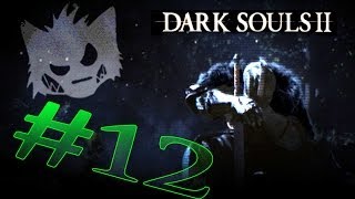 Dark Souls 2  Lets Play  Part 12  The Saltfort [upl. by Filmer]