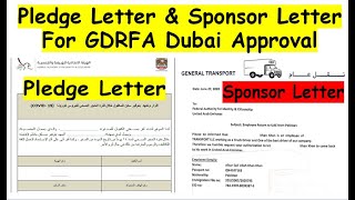 Pledge Letter amp Sponsor Letter For GDRFA Dubai Approval Must required For Submit Application [upl. by Ahsiemal733]