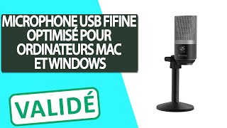 Avis Microphone Optimisé pour Ordinateurs Mac et Windows FIFINE USB [upl. by Lalita]