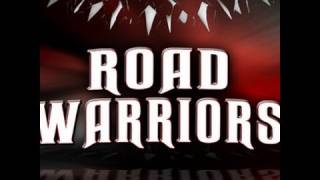 Road Warriors Entrance Video [upl. by Desmond]