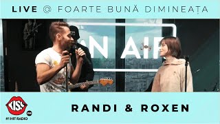 Randi amp Roxen  Ochii Aia Verzi Live  Foarte Bună Dimineața [upl. by Luoar345]