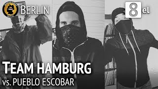 Team Hamburg BER vs Pueblo Escobar BW  BLB 8el HR prod by MC Baum [upl. by Nolubez370]