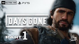 DAYS GONE  PART  1  STORY MODE NO SIDE MISSION [upl. by Auqinimod760]