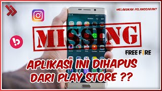 7 Aplikasi yang Sempat Hilang dari Play Store Dihapus Google [upl. by Suivatnod]