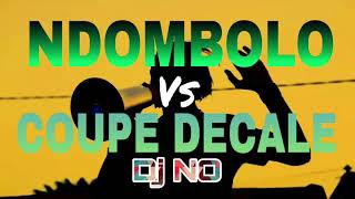 NDOMBOLO Vs COUPE DECALE Mixé par Deejay NO [upl. by Eibocaj659]