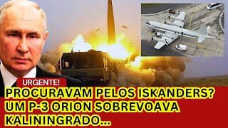 Procuravam pelos Iskanders Um P3 Orion sobrevoava Kaliningrado mas de repente pediu ajuda e mal [upl. by Thia]