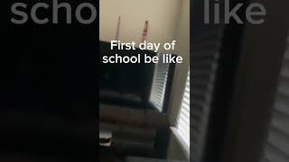 First day of school be like [upl. by Aitropal]