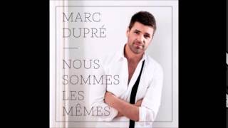 Marc Dupré  Reste encore [upl. by Sigfried]