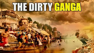 Why is GANGA so Dirty  Ganga River Or Nala  Atulyavan [upl. by Sedecrem]