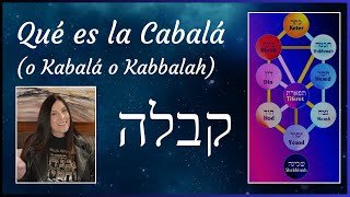 Que es la Cabalá y para que sirve Kabalá Kabalah Cabalah [upl. by Notsgnal323]