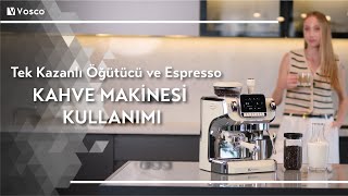 VOSCO PRO KAHVE MAKİNESİ NASIL KULLANILIR [upl. by Aicital135]