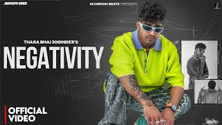 Negativity  Thara Bhai Jogindar  Official Video  Vikas karora  New Hindi Song 2024 [upl. by Nonah]