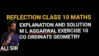 Reflection class 10 maths icsc  M l Aggarwal  Co ordinate grometry [upl. by Orelle361]