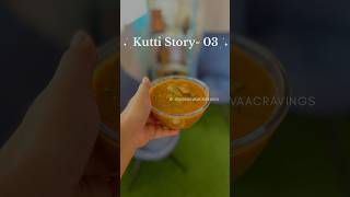 Kutti Story 03 kikisbhuvaacravings kuttistory kuttistories lunchbox lunchboxrecipe lunch [upl. by Lemej]