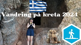 Vandring på Kreta 2024  Fantastiska grottor och underbara vyer [upl. by Narak]