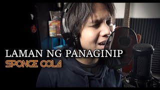 Laman ng Panaginip  Sponge Cola Cover [upl. by Noyerb]