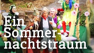 Trailer Ein Sommernachtstraum 2017 [upl. by Tomaso950]