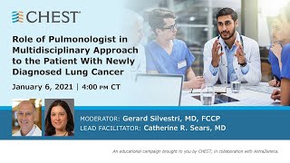 Role of Pulmonologist in Multidisciplinary Approach to the Patient With Newly Diagnosed Lung Cancer [upl. by Leitao]