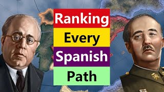 Ranking ALL 7 Spanish Focus Trees in Hearts of Iron 4 [upl. by Aisnetroh]