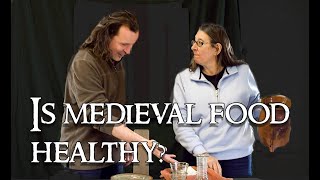 Medieval food How healthy was it [upl. by Inafets]