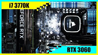 i7 3770K  RTX 3060 Gaming PC in 2022  Tested in 7 Games [upl. by Naerad]