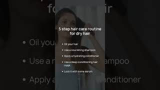 5 Step routine for Dry Hair [upl. by Symons58]