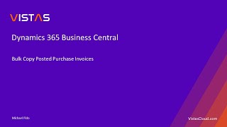 Dynamics 365 Business Central  Bulk Copy Posted Purchase Invoices [upl. by Dyun]