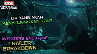 Dia Yang Akan Datang Menyelamatkan Tony Stark Dan Nebula  Avengers End Game Trailer Breakdown [upl. by Gibb718]