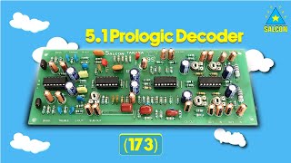 51 Prologic Board for Home Theatre Amplifiers 173  Lets Connect [upl. by Asiled886]