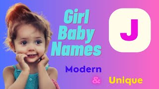 J Letter Girl baby names  Modern and Unique  Baby name  MidhuriyaCreations [upl. by Atsira388]