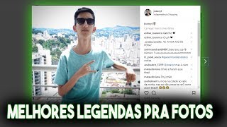 7 MELHORES LEGENDAS PRA FOTOS [upl. by Arreit]