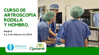 III Curso de Artroscopia Doclan Traumatología  Oyasama 2024 [upl. by Jemena]