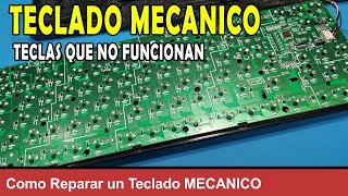 Como Reparar un Teclado Mecánico que no le funciona tecla [upl. by Morvin403]