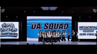 Da Squad  France  MegaCrew Division SemiFinals  2023 World Hip Hop Dance Championship [upl. by Ellehciram314]