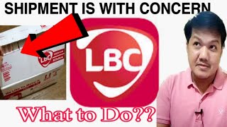 Shipment is with concern  LBC process [upl. by Reld]